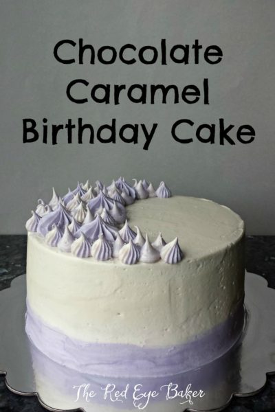 Chocolate Caramel Birthday Cake